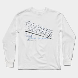 A veces duele. Long Sleeve T-Shirt